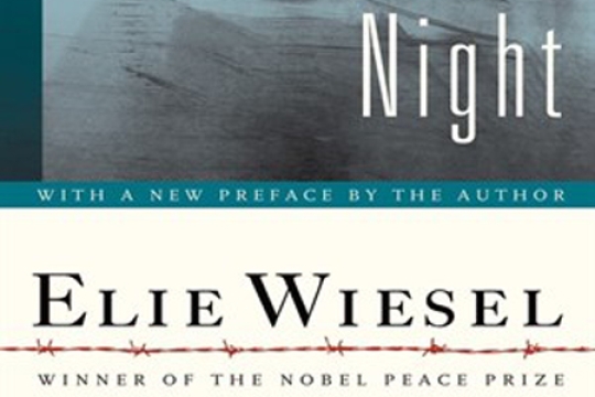Night, a Memoir by Elie Wiesel